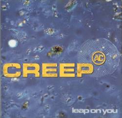 Creep AC : Leap on You